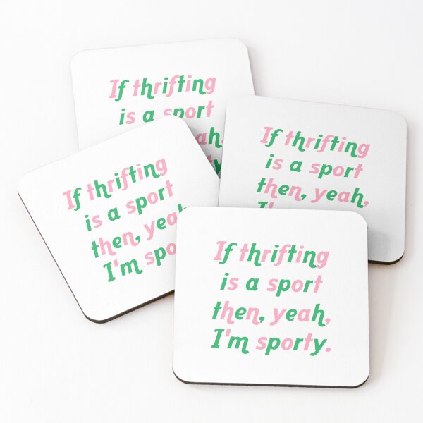 Item preview, IF THRIFTING IS A SPORT... | Thrift humor designed and sold by thehappyintrovert .