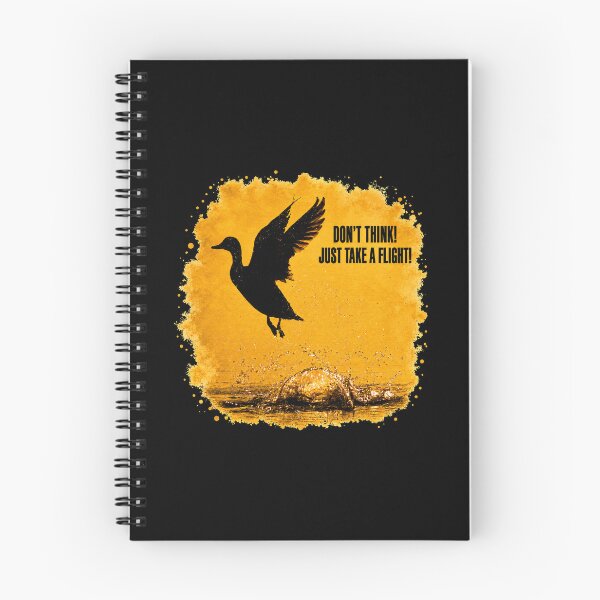 Item preview, Don’t Think! Just Take a Flight! – Motivational Bird Quote designed and sold by RedOspreys.