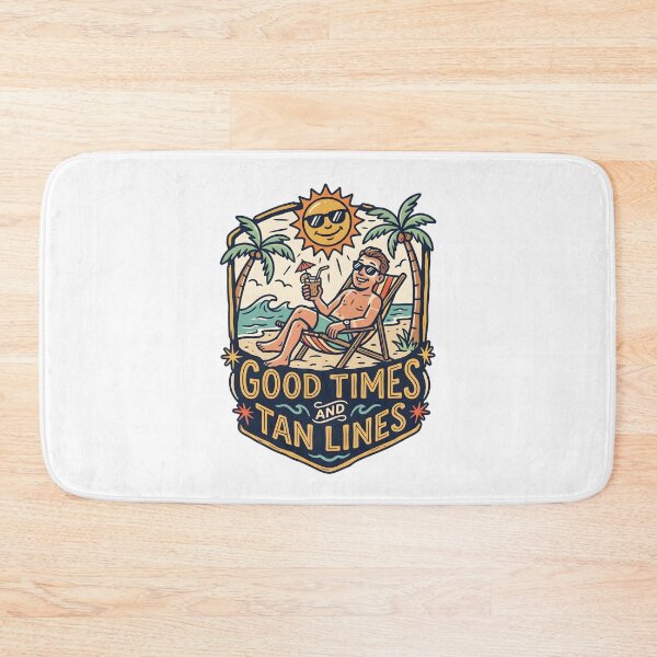 Item preview, Good Times And Tan Lines Beach Vacation designed and sold by Mr Lee.