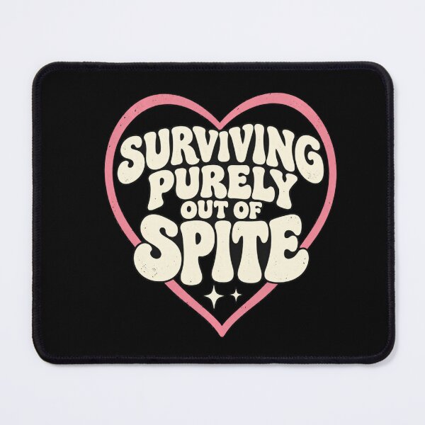 Item preview, Surviving Purely Out of Spite Funny Retro Heart Quote designed and sold by NoeValdric.
