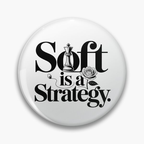 Item preview, Soft Is a Strategy. Elegant Chess King & Rose Feminine Quote Design designed and sold by Aarvya Fashion Club ( A.F.C ).