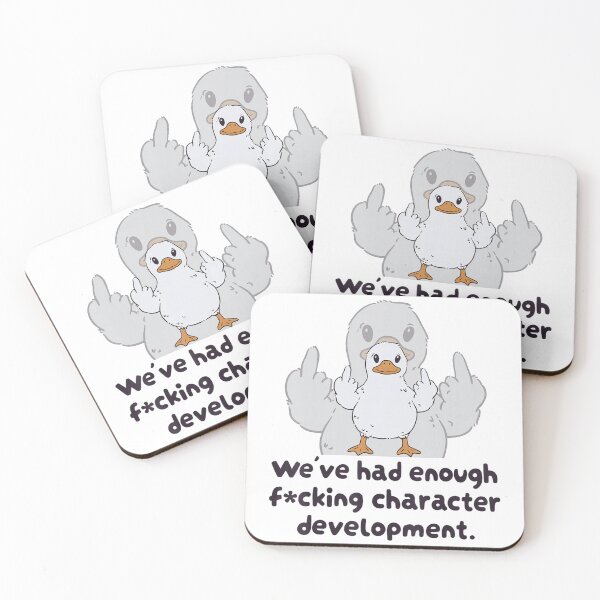Item preview, We’ve Had Enough F*cking Character Development Duck designed and sold by NoeValdric.