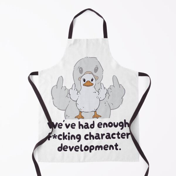 Item preview, We’ve Had Enough F*cking Character Development Duck designed and sold by NoeValdric.