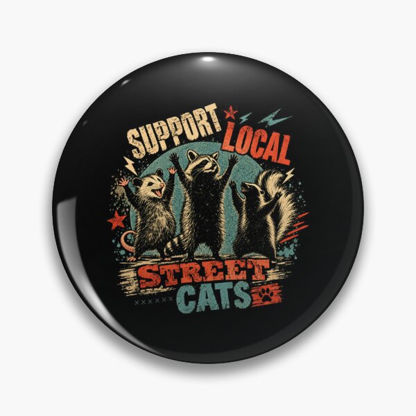 Item preview, Support Local Street Cats Urban Wildlife Raccoon Opossum Skunk Animal Lover designed and sold by SkeletonsDanger.