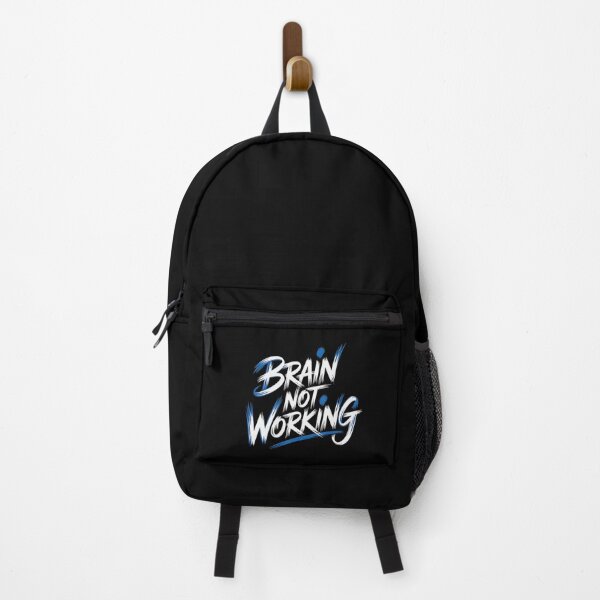 Item preview, Brain Not Working Funny Tired Mind Quote designed and sold by NoeValdric.
