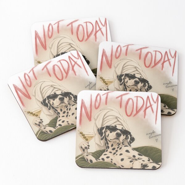 Item preview, Not Today - Self Care Dalmatian designed and sold by SUreal Studio.
