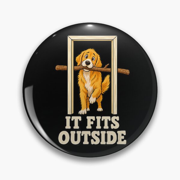 Item preview, It Fits Outside Funny Dog Carrying a Big Stick designed and sold by NoeValdric.