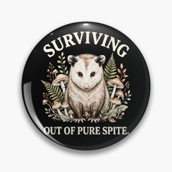 Item preview, Surviving Out Of Pure Spite Funny Surviving Possum Design designed and sold by T9AXER.