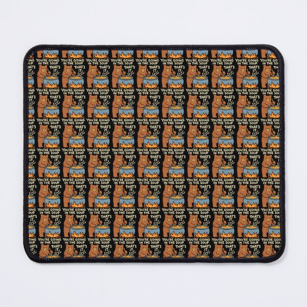 Item preview, That'S It You'Re Going In The Soup Cute Animal Humor designed and sold by T9AXER.