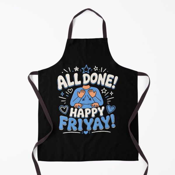 Item preview, All Done Happy Friyay Teacher Friday Weekend Cute Fri-Yay designed and sold by T9AXER.