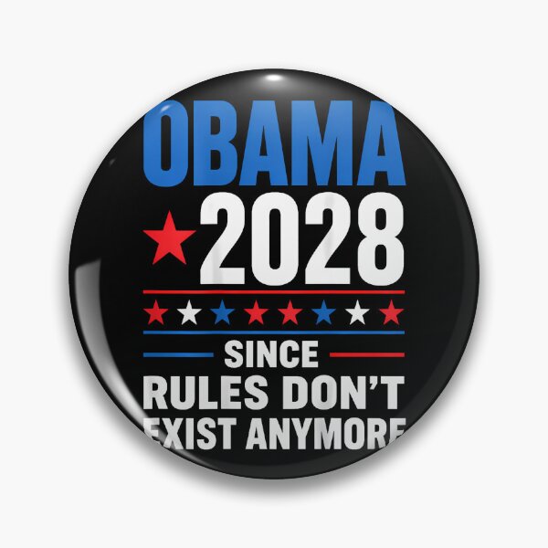 Item preview, Obama 2028 Since Rules Don'T Exist Anymore Satire designed and sold by T9AXER.