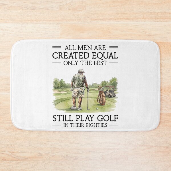 Item preview, All Men Are Created Equal Only The Best Still Play Golf In Their Eighties Funny Golfer designed and sold by LounisArt.