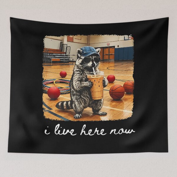 Item preview, I Live Here Now Raccoon Pe Teacher Gym School Design designed and sold by T9AXER.