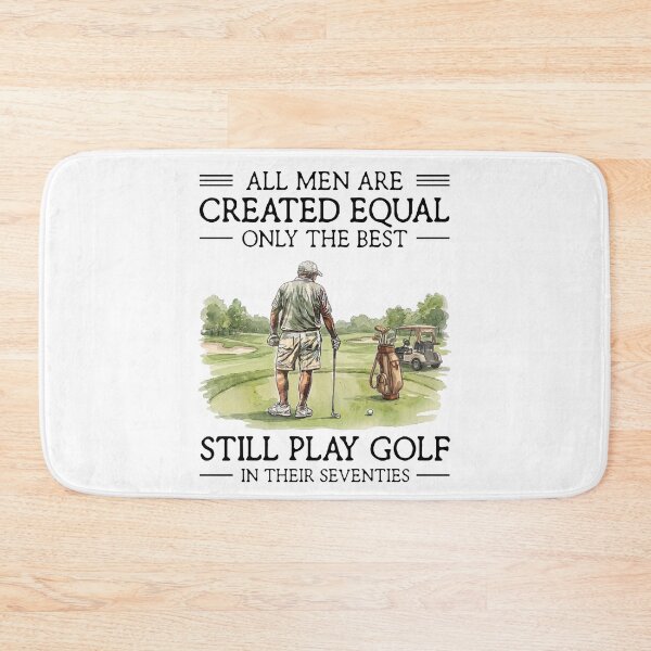 Item preview, All Men Are Created Equal Only The Best Still Play Golf In Their Seventies Funny Golfer designed and sold by LounisArt.