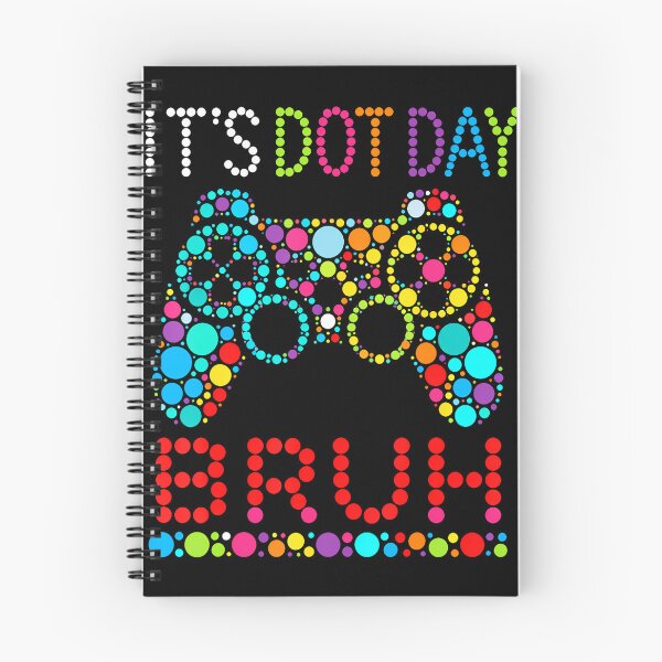Item preview, It's Dot Day Bruh Gaming Dot Day Funny Gamer designed and sold by T9AXER.