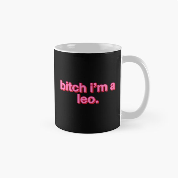 Item preview, Bitch I’m an Leo Zodiac by is gabyiscool designed and sold by gabyiscool.