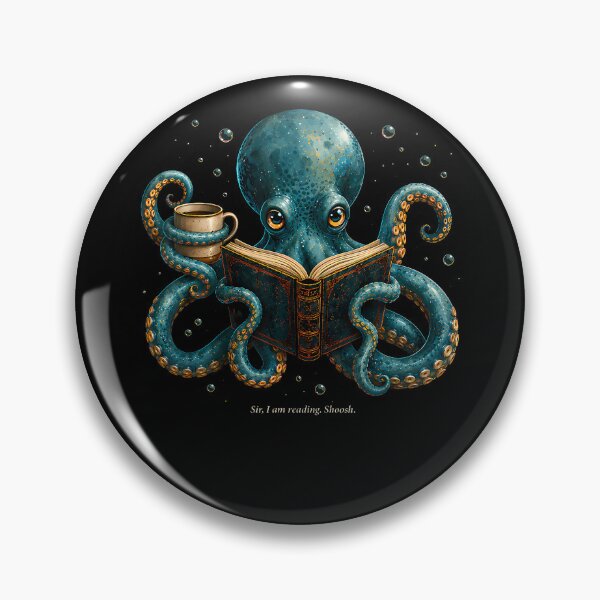 Item preview, Sir I Am Reading Shoosh Octopus Book Lover Reader designed and sold by T9AXER.