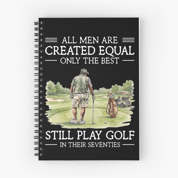 Item preview, All Men Are Created Equal Only The Best Still Play Golf In Their Seventies Funny Golfer designed and sold by LounisArt.