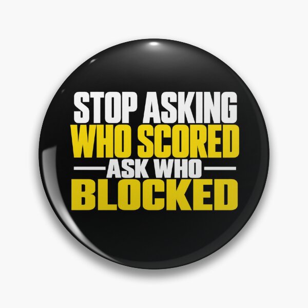 Item preview, Stop Asking Who Scored Ask Who Blocked Funny Volleyball Defense Player Humor designed and sold by 76Valeria.