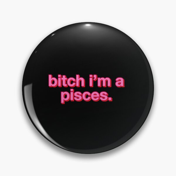 Item preview, bitch I’m an Pisces Zodiac by is gabyiscool designed and sold by gabyiscool.