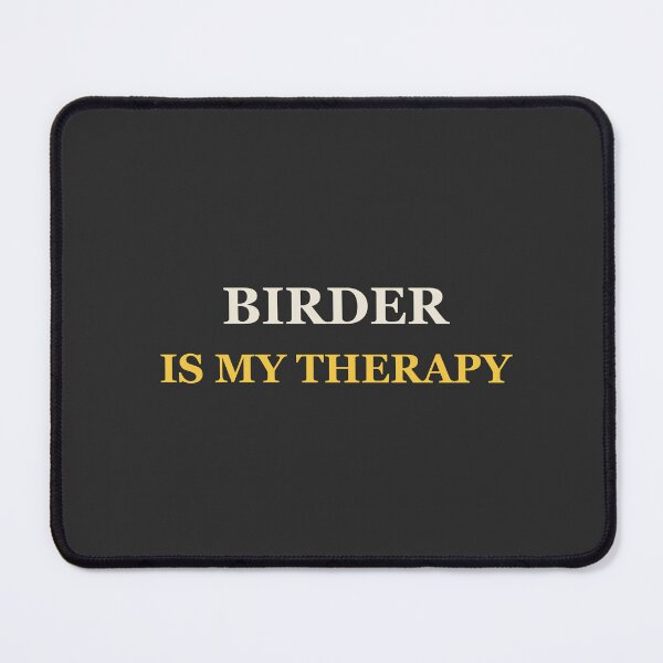 Item preview, Birder Is My Therapy - Birdwatching designed and sold by RetroThreadWorks.