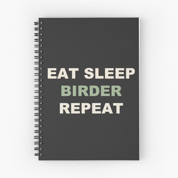 Item preview, Eat Sleep Birder Repeat - Birdwatching designed and sold by RetroThreadWorks.