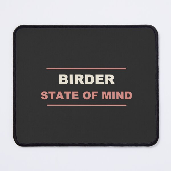 Item preview, Birder State Of Mind - Birdwatching designed and sold by RetroThreadWorks.