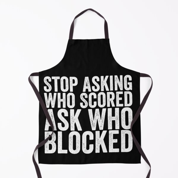 Item preview, Stop Asking Who Scored Ask Who Blocked Funny Volleyball Defense Player Humor designed and sold by 76Valeria.