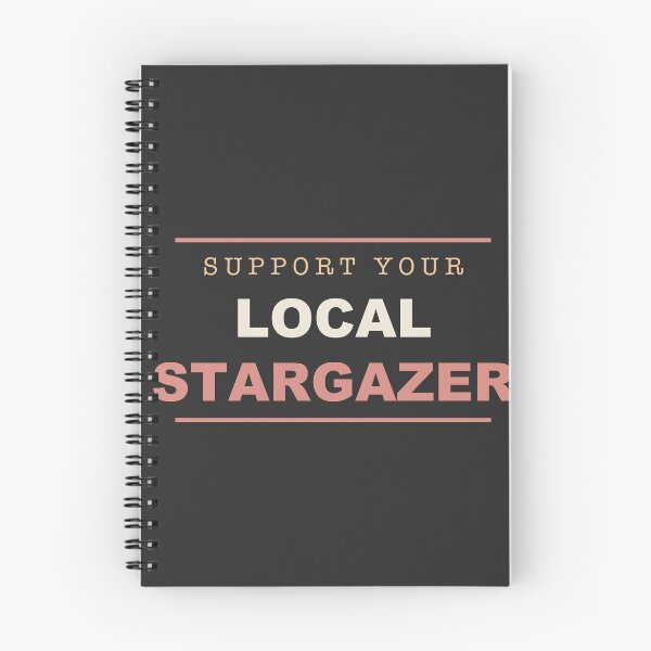 Item preview, Support Your Local Stargazer - Astronomy designed and sold by RetroThreadWorks.