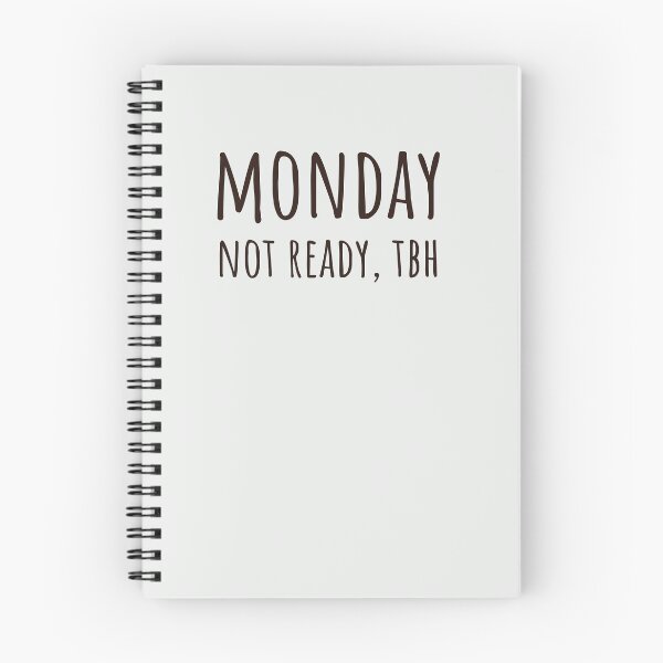 Item preview, Monday Not Ready Tbh Neurodivergent Social Anxiety designed and sold by Notty DOT.