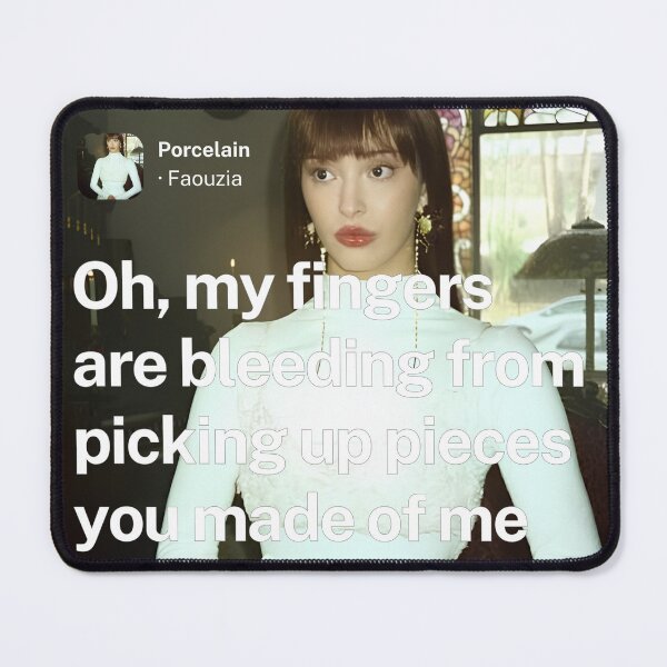 Item preview, Porcelain lyrics - Faouzia designed and sold by Milkshake33.
