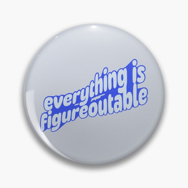 Item preview, everything is figureoutable designed and sold by PeachyLitchi.