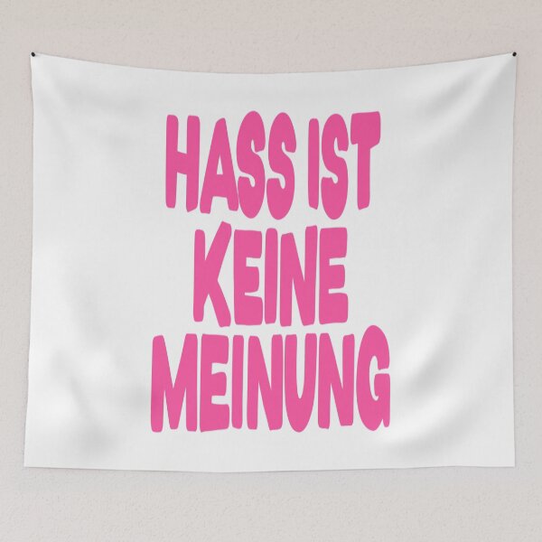 Item preview, Hass ist keine Meinung designed and sold by caramelrts.