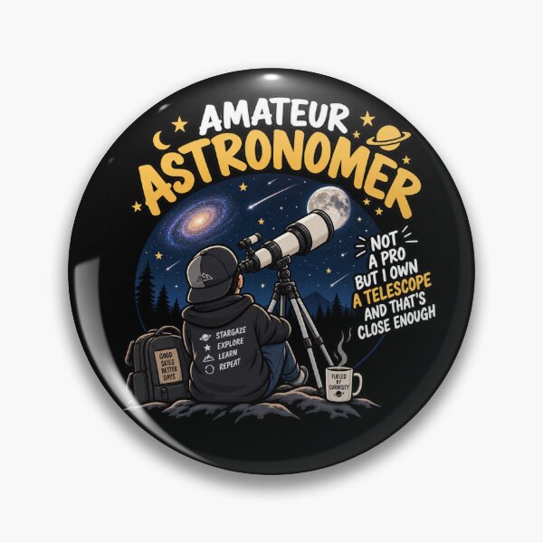 Item preview, Funny Amateur Astronomer Telescope Stargazing Design designed and sold by Zaveroa.