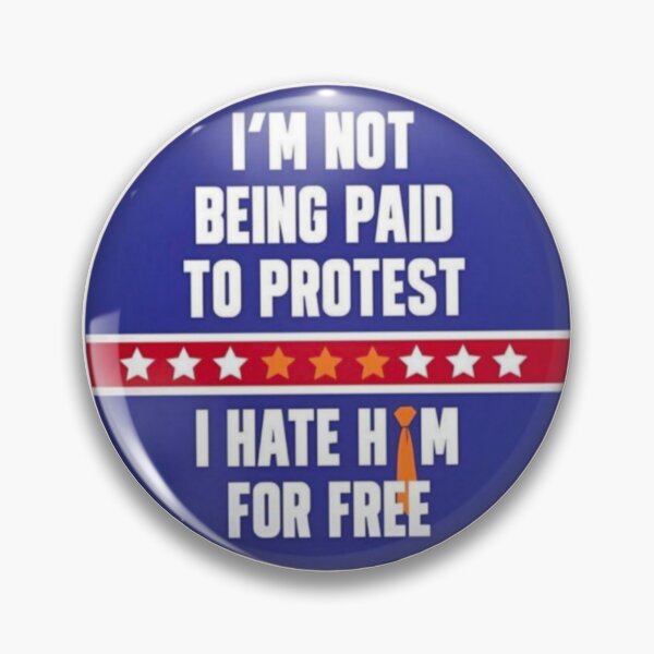 Item preview, Not a paid protestor button sticker  designed and sold by Coexist In Tee's .