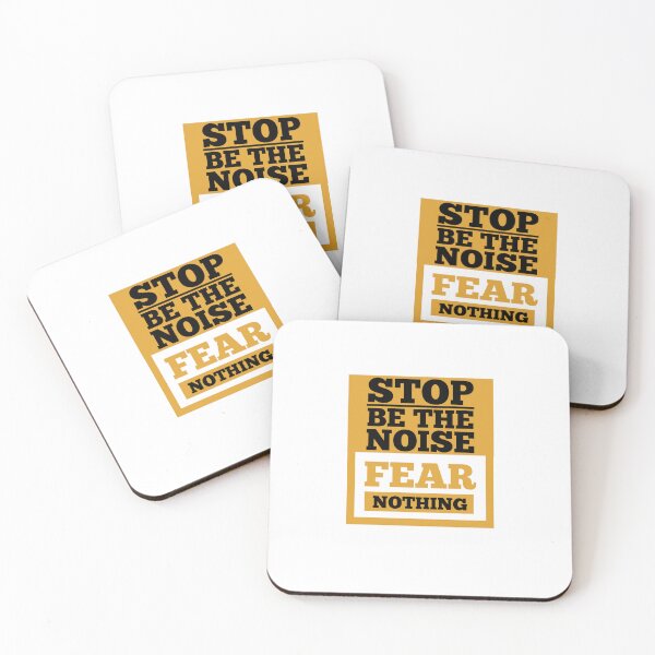 Item preview, Stop The Noise Fear Nothing Motivational Quote T-Shirt designed and sold by WildPeak Threads.