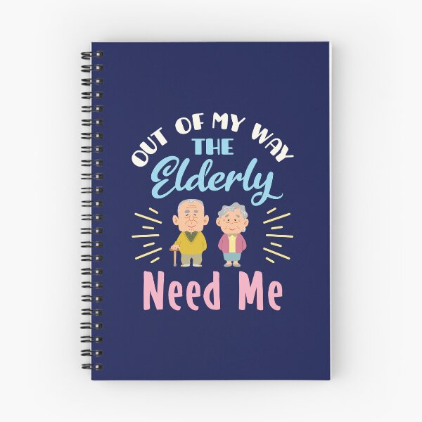 Item preview, Caregiver Out of  My Way the Elderly Need Me designed and sold by jaygo.
