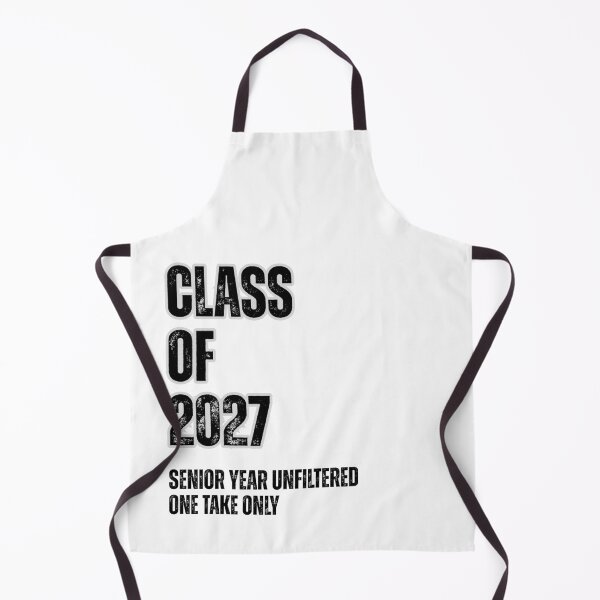 Item preview, Class of 2027 - Senior Year Unfiltered - One Take Only designed and sold by dkid creations.