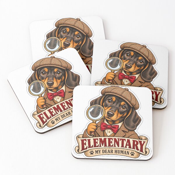 Item preview, Elementary My Dear Human – Dachshund Detective designed and sold by ChicClicker.