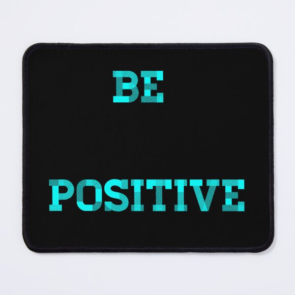 Item preview, Be Positive designed and sold by JALNERVION SHOP.