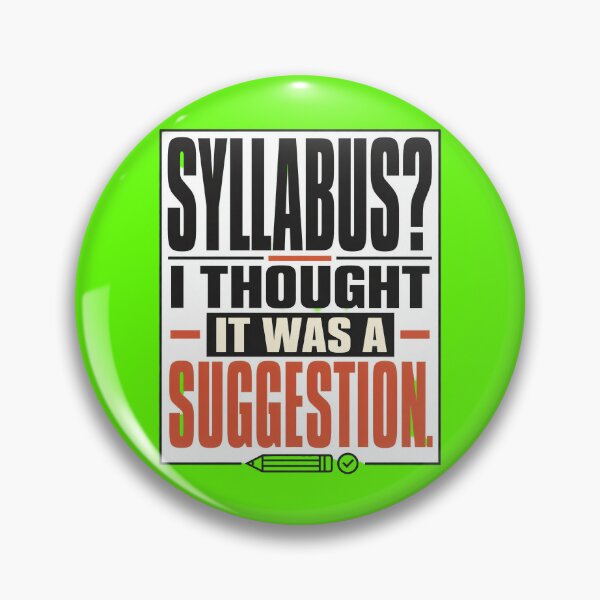 Item preview, Syllabus Is Apparently Just a Suggestion designed and sold by Fun2Fentastic.