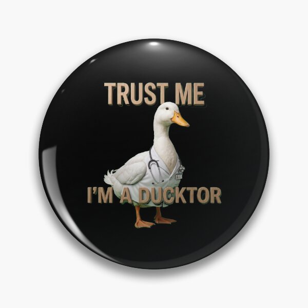 Item preview, Trust me I'm a ducktor designed and sold by joetrade.