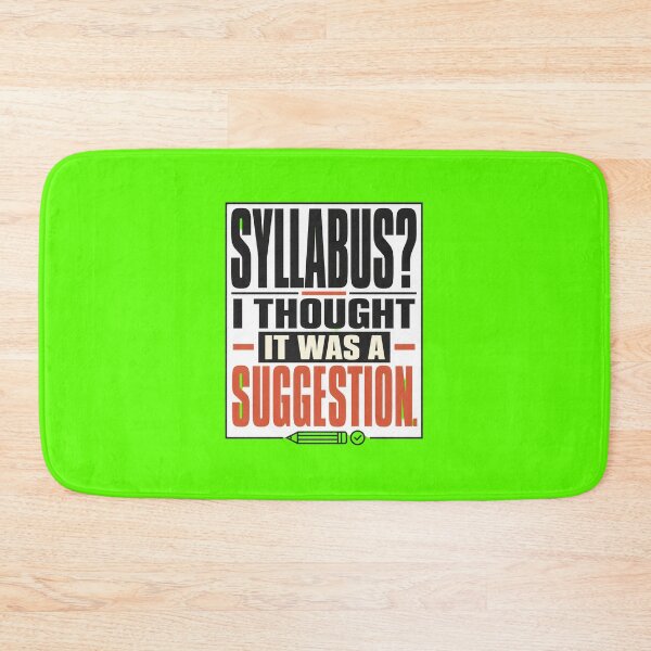 Item preview, Syllabus Is Apparently Just a Suggestion designed and sold by Fun2Fentastic.