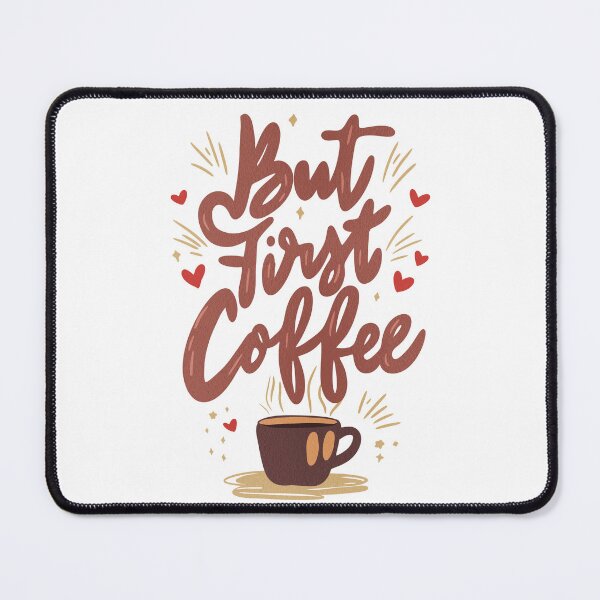 Item preview, But First Coffee Hand‑Lettered Quote Design designed and sold by DinaArtStudio.