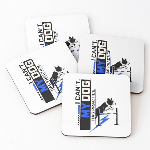 Item preview, I Can't My Dog Has Practice - Funny Border Collie Agility Design designed and sold by Neurospicy Trolls.