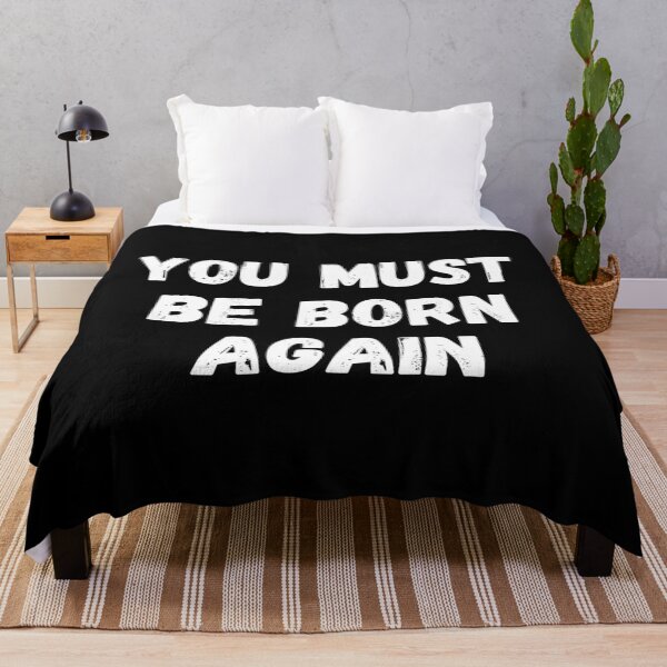 Item preview, You Must Be Born Again designed and sold by CrashThePoUK.
