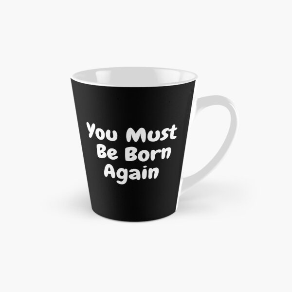 Item preview, You Must Be Born Again designed and sold by CrashThePoUK.