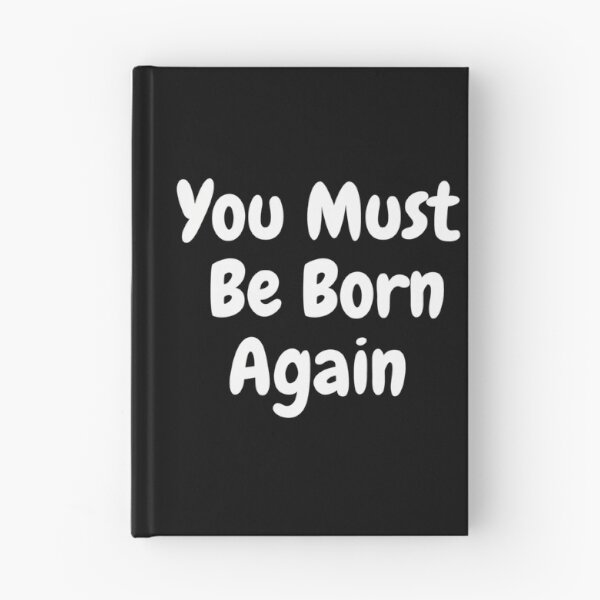 Item preview, You Must Be Born Again designed and sold by CrashThePoUK.