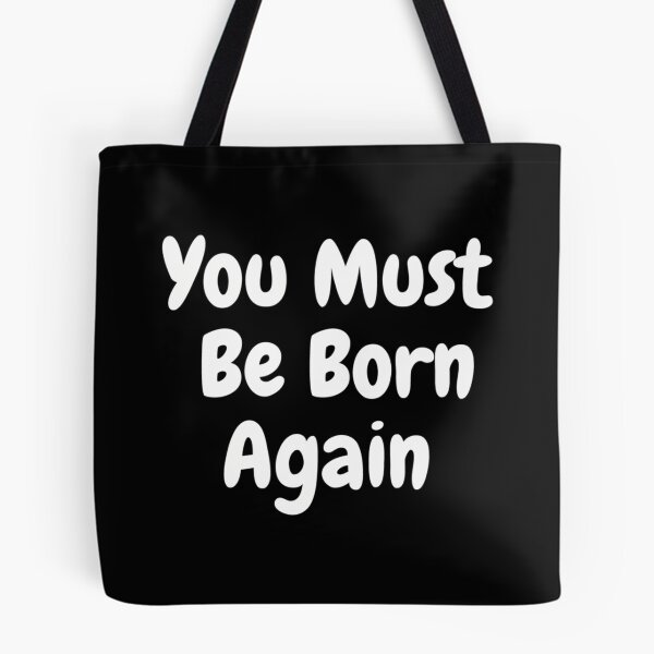 Item preview, You Must Be Born Again designed and sold by CrashThePoUK.
