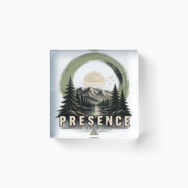 Item preview, Presence – Be Here Now Mountain Nature Adventure designed and sold by MoRisi-Fashion.